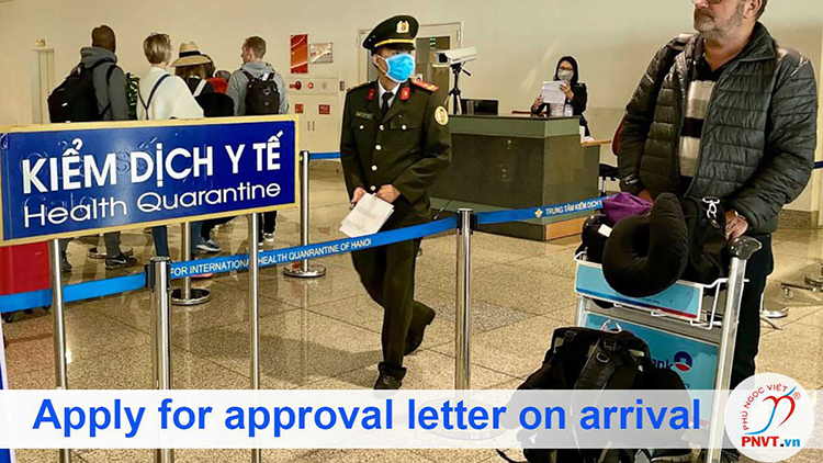 Apply for approval letter on arrival